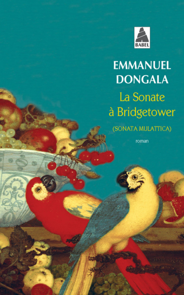 La Sonate à Bridgetower - Emmanuel Dongala - ACTES SUD