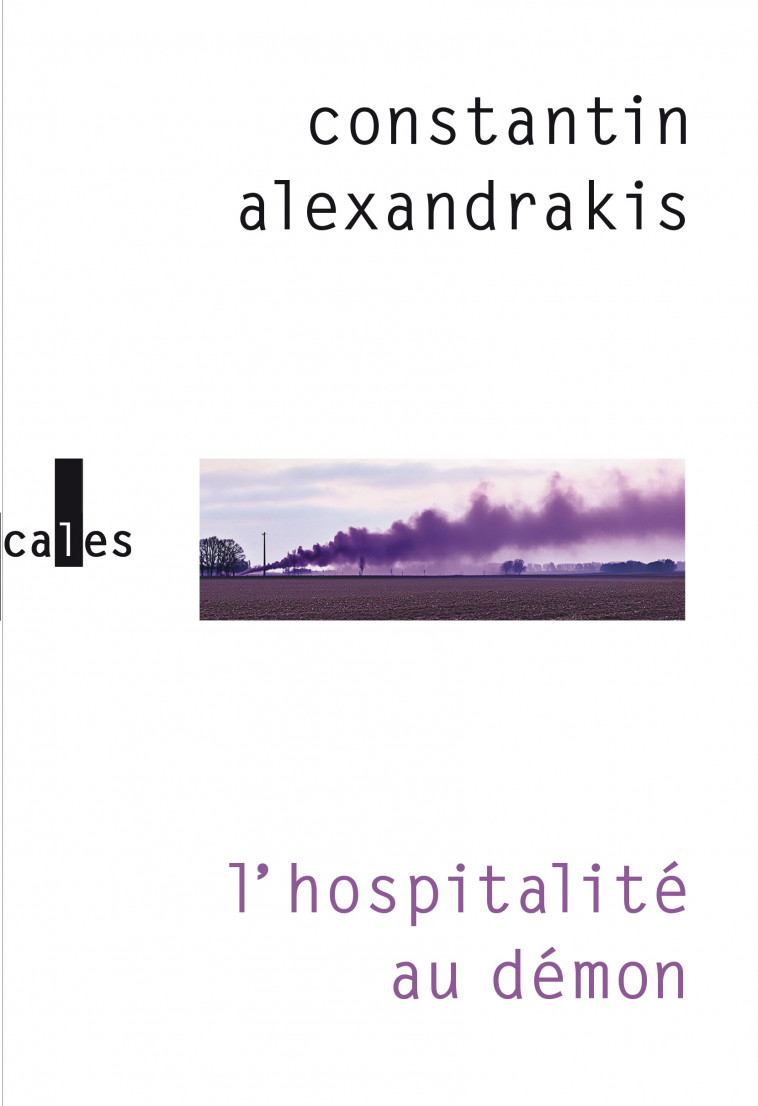 L'hospitalité au démon -  CONSTANTIN ALEXANDRAKIS - VERTICALES