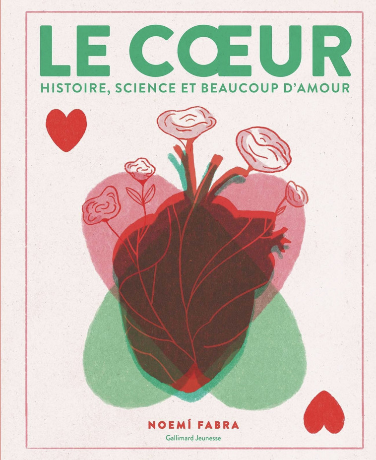 Le coeur -  NOEMI FABRA - GALLIMARD JEUNE