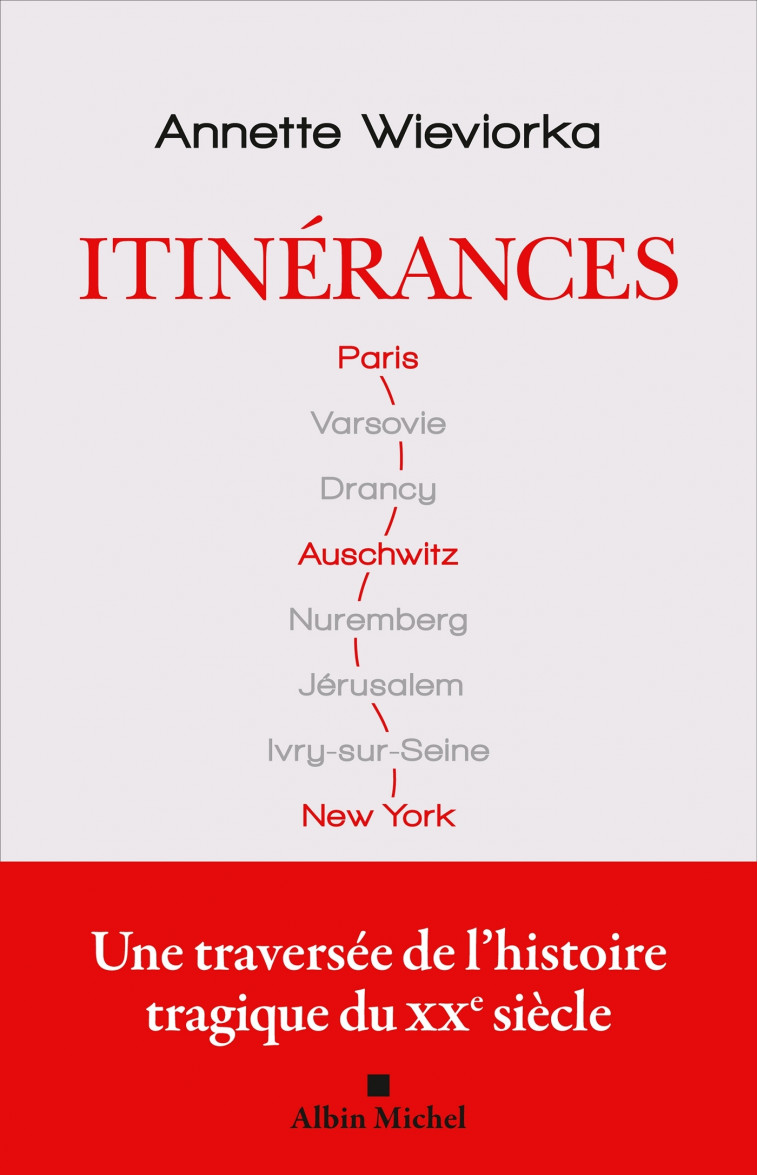 Itinérances - Annette Wieviorka - ALBIN MICHEL