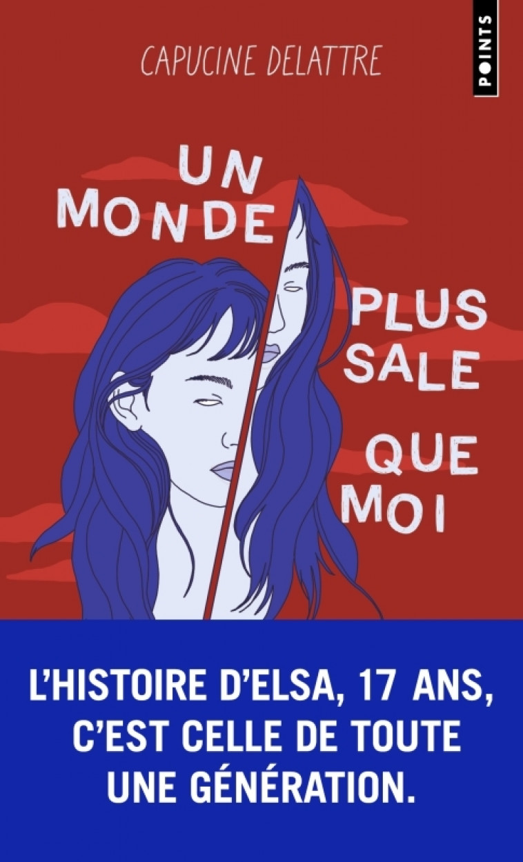 Un monde plus sale que moi - Capucine Delattre - POINTS