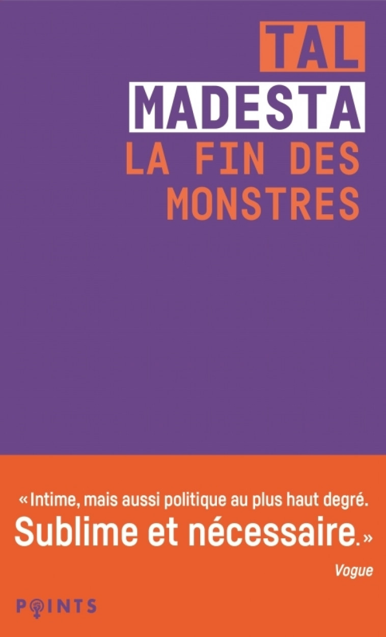 La Fin des monstres - Récit d'une trajectoire trans - Tal Madesta - POINTS