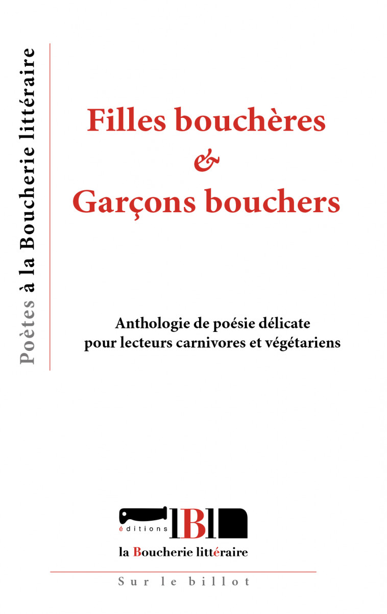 FILLES BOUCHERES & GARCONS BOUCHERS -  Collectif - BOUCHERIE LIT