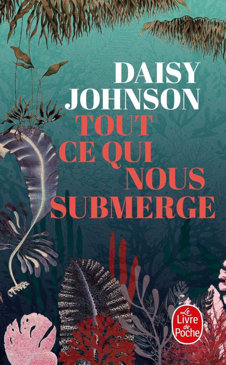 Tout ce qui nous submerge - Daisy Johnson - LGF