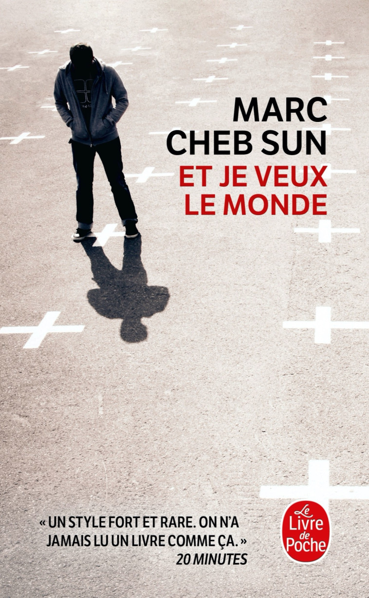 Et je veux le monde - Marc Cheb Sun - LGF