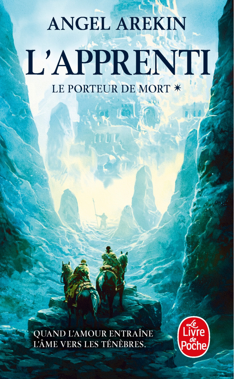 L'Apprenti (Le Porteur de mort, Tome 1) - Angel Arekin - LGF