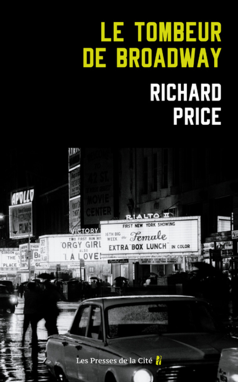 Le Tombeur de Broadway - Richard Price - PRESSES CITE