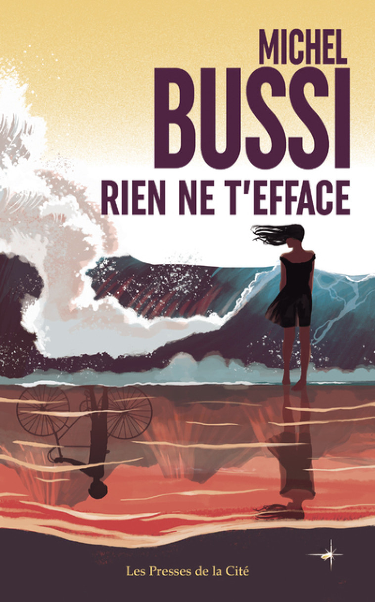 Rien ne t'efface - Michel Bussi - PRESSES CITE