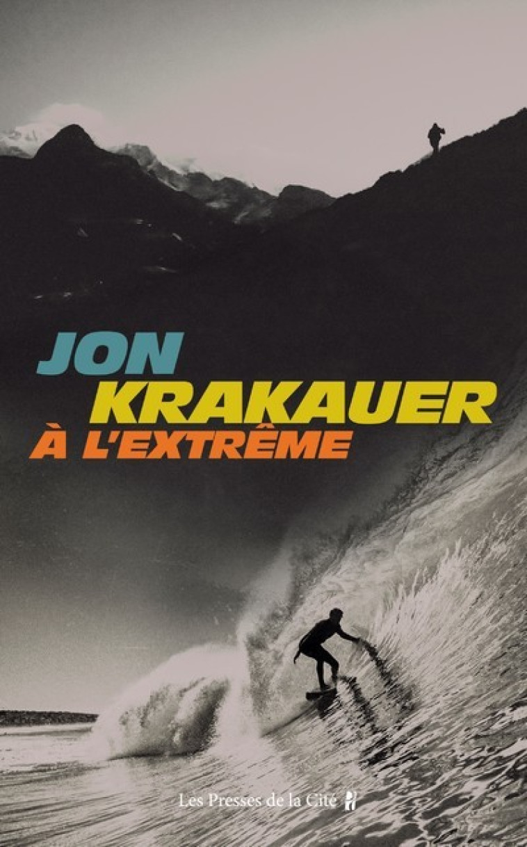 A l'extrême - Jon Krakauer - PRESSES CITE