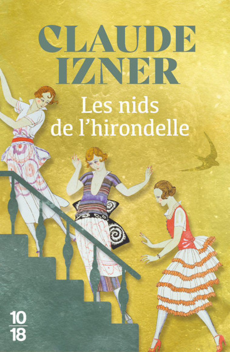 Les Nids de l'hirondelle - Claude Izner - 10 X 18