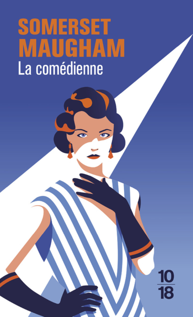 La comédienne - Somerset Maugham - 10 X 18