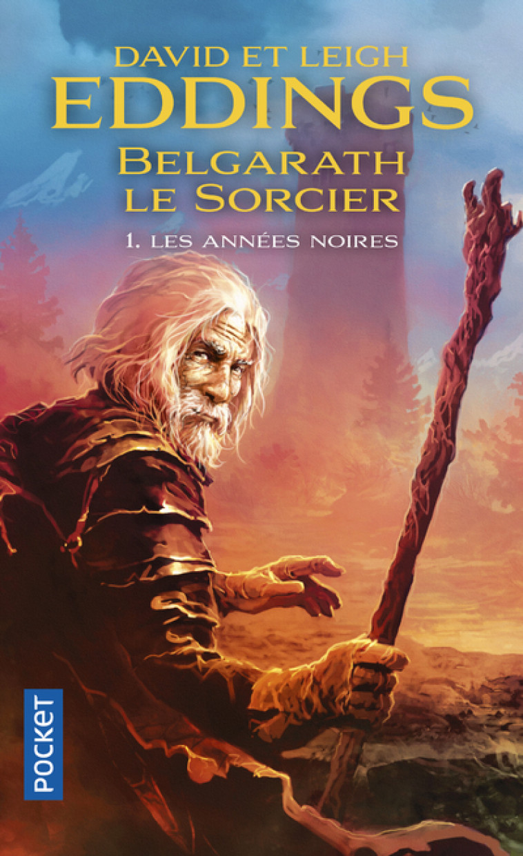 Belgarath le sorcier - tome 1 Les années noires - David Eddings - POCKET