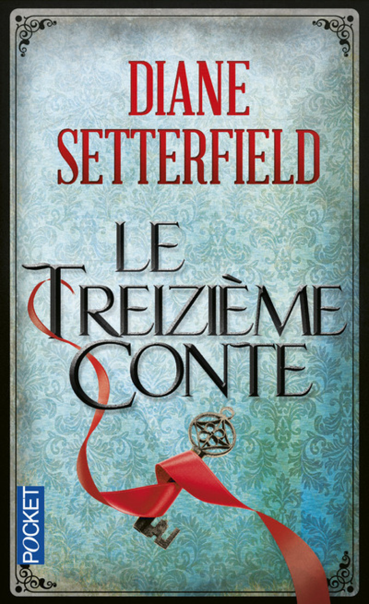 Le treizième conte - Diane Setterfield - POCKET