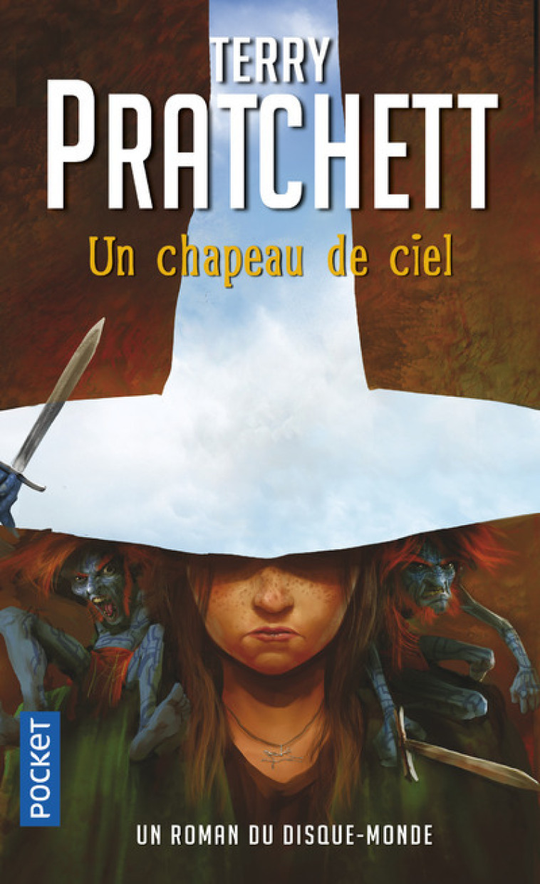 Les annales du disque-monde - tome 29 Un Chapeau de Ciel - Terry Pratchett - POCKET