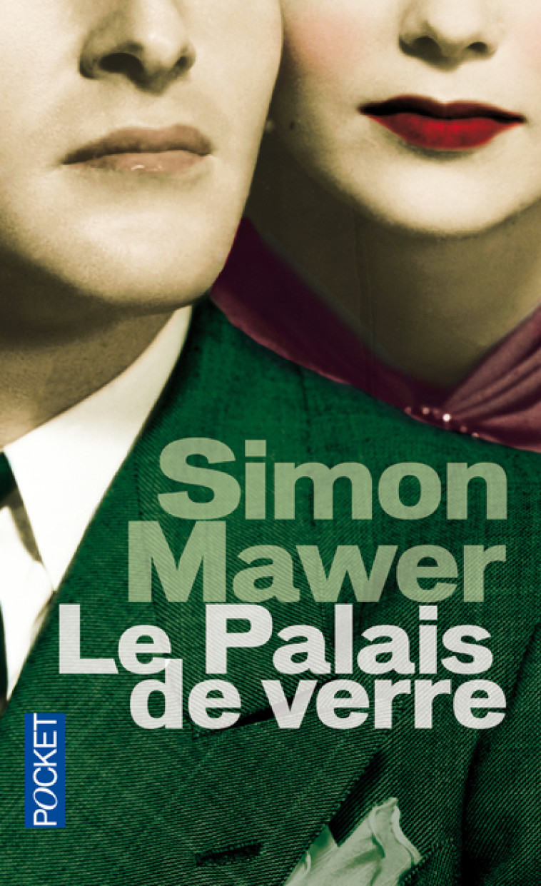 Le palais de verre - Simon Mawer - POCKET