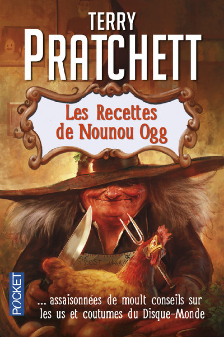 Les recettes de Nounou Ogg - Terry Pratchett - POCKET