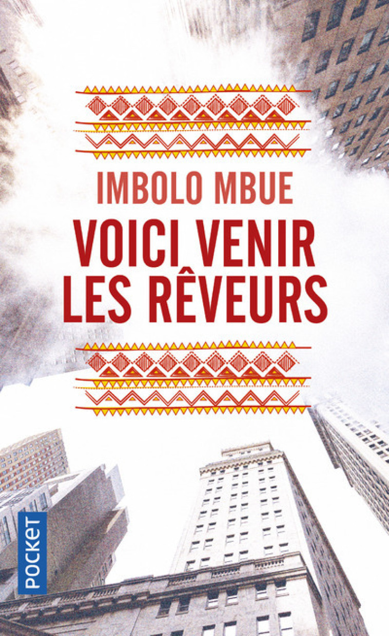 Voici venir les rêveurs - Imbolo Mbue - POCKET