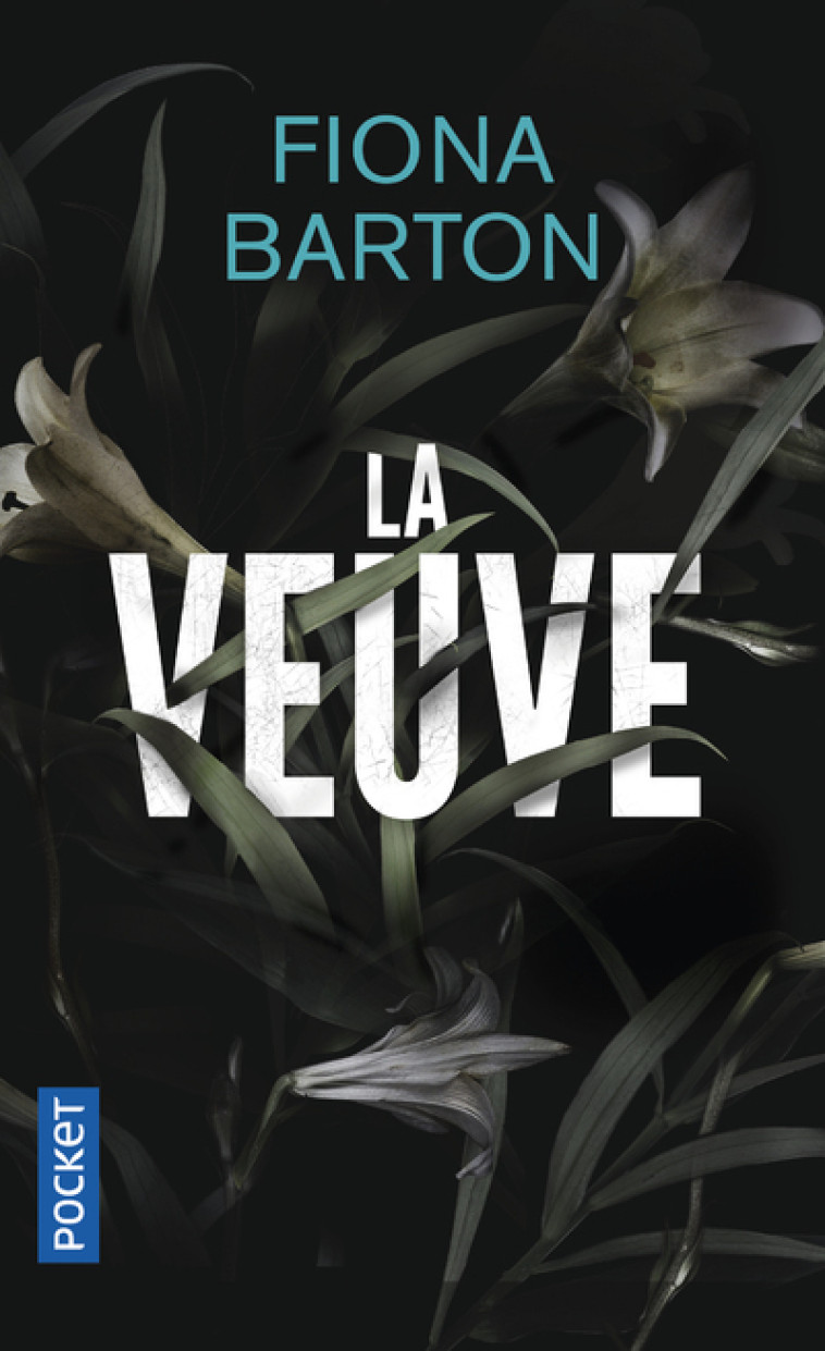 La veuve - Fiona Barton - POCKET