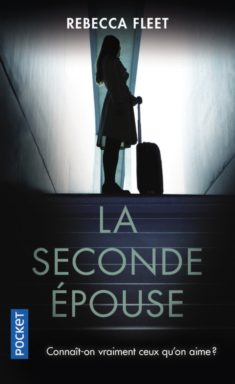 La Seconde épouse - Rebecca Fleet - POCKET