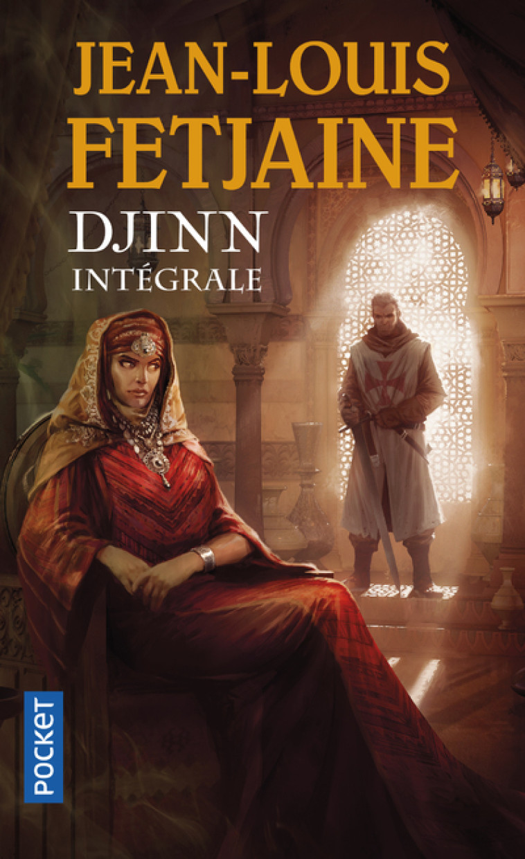 Djinn Intégrale - tome 1 et 2 - Jean-Louis Fetjaine - POCKET