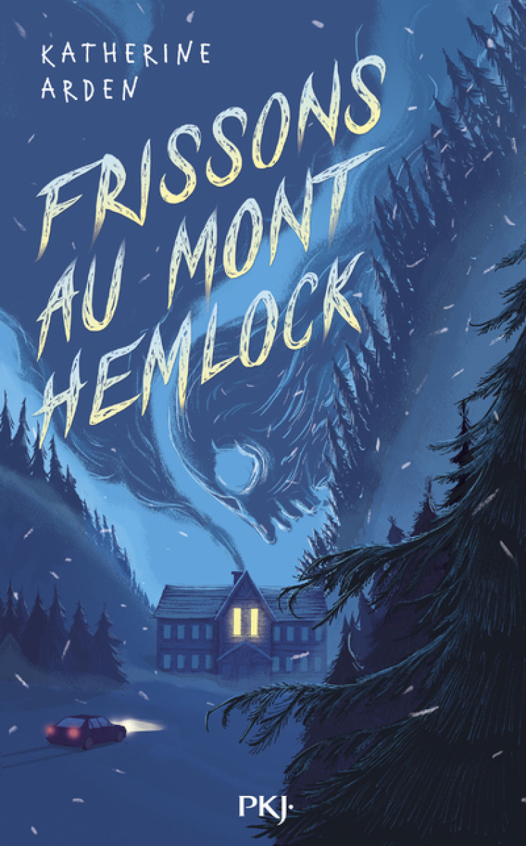 Frissons au Mont Hemlock - Katherine Arden - POCKET JEUNESSE