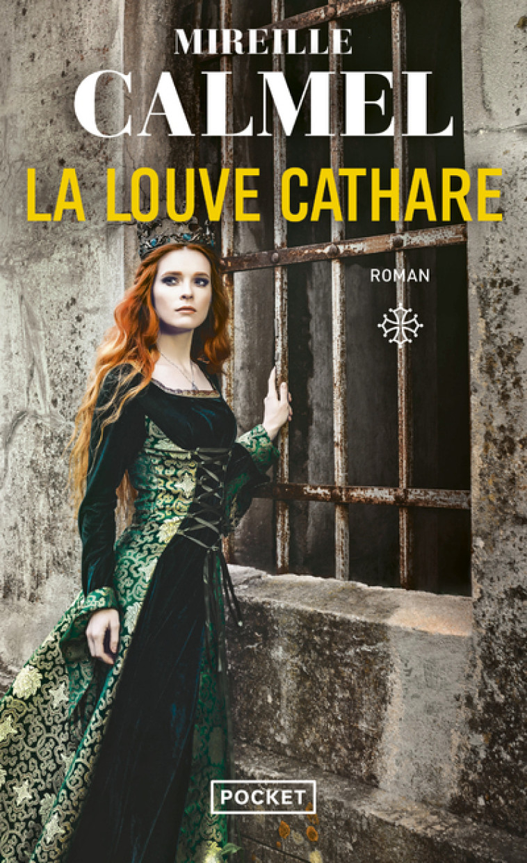 La Louve cathare - Tome 1 - Mireille Calmel - POCKET