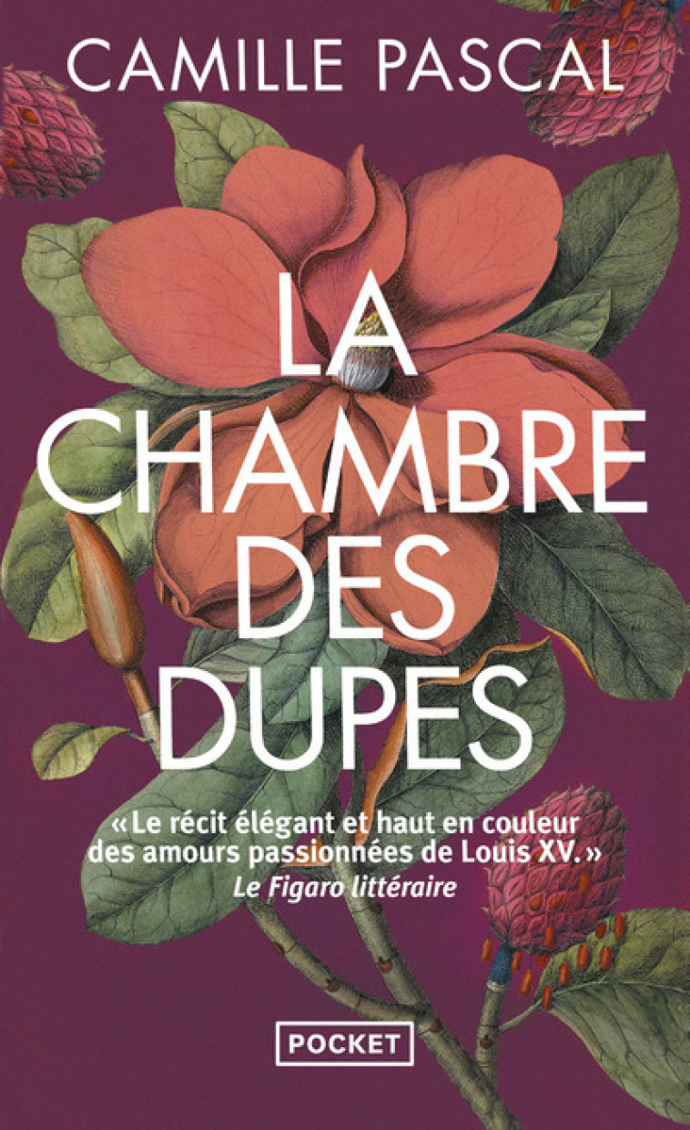 La Chambre des dupes - Camille Pascal - POCKET