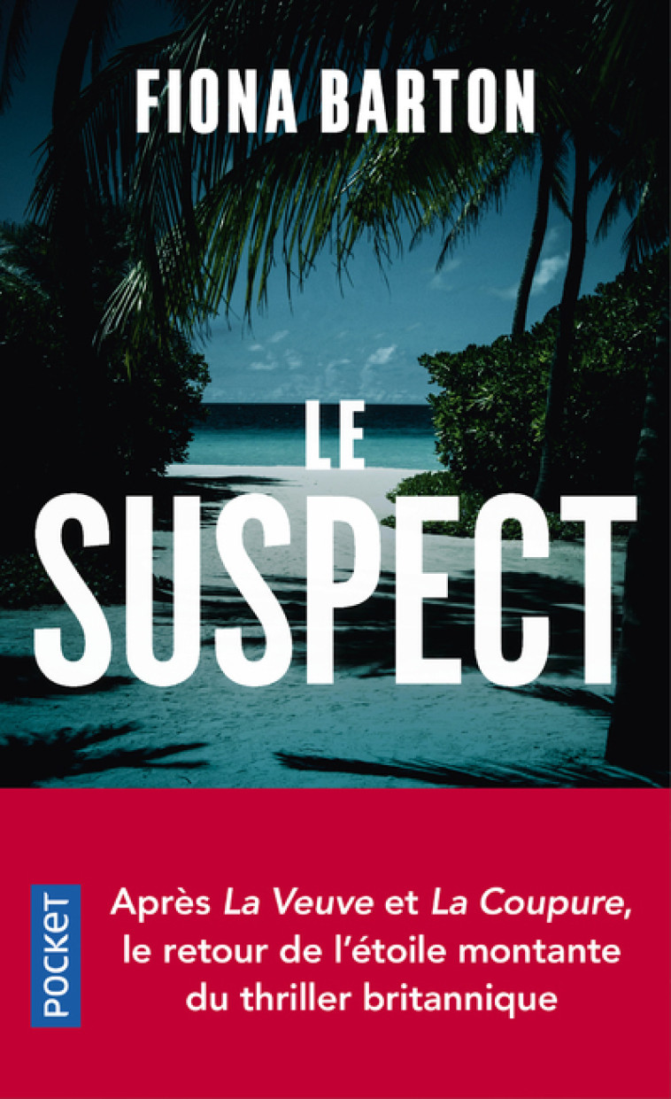 Le Suspect - Fiona Barton - POCKET