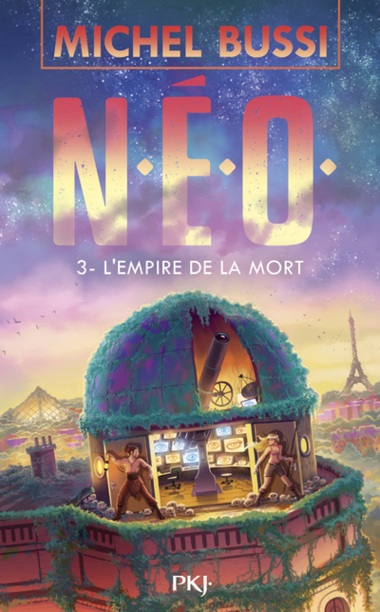 N.E.O. - Tome 3 L'Empire de la mort - Michel Bussi - POCKET JEUNESSE