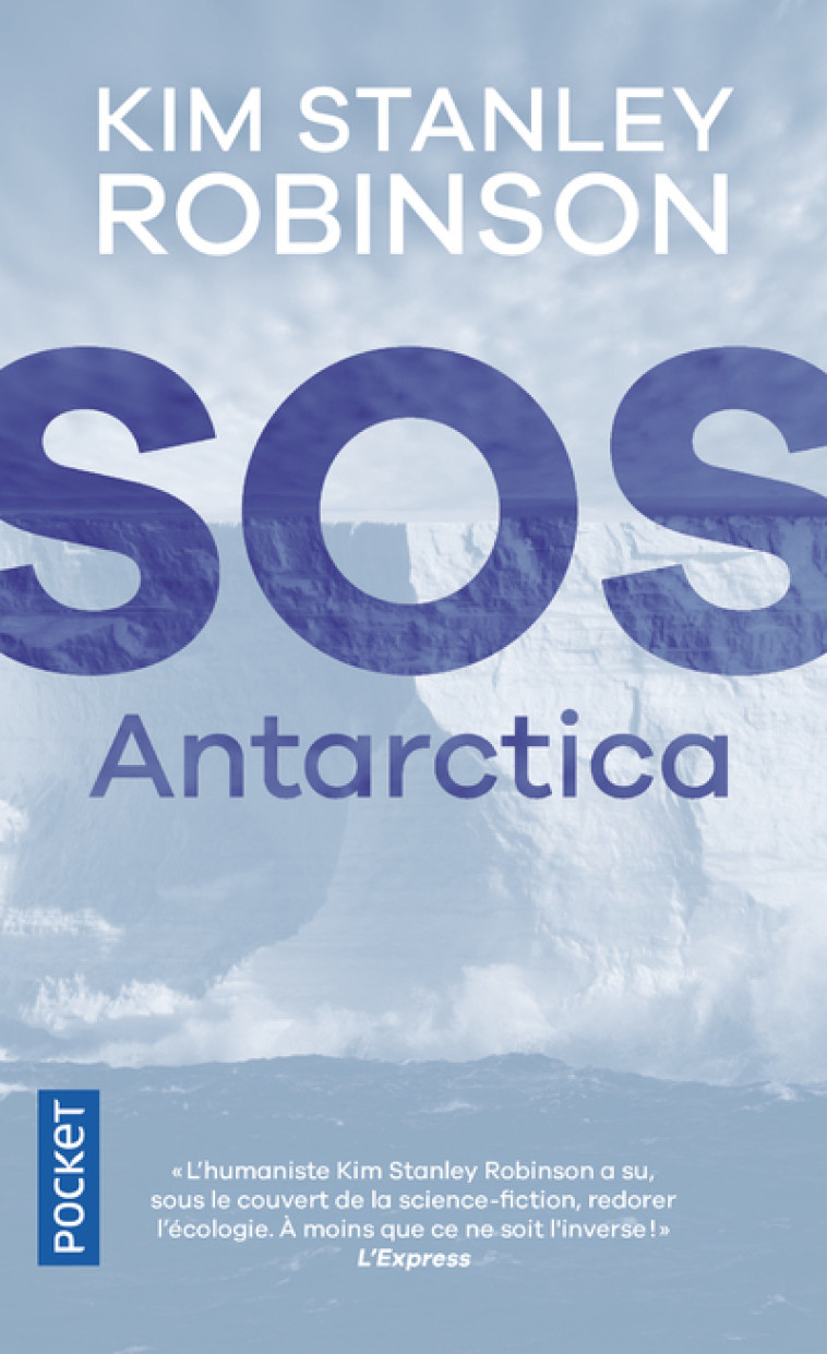 SOS Antarctica - Kim Stanley Robinson - POCKET