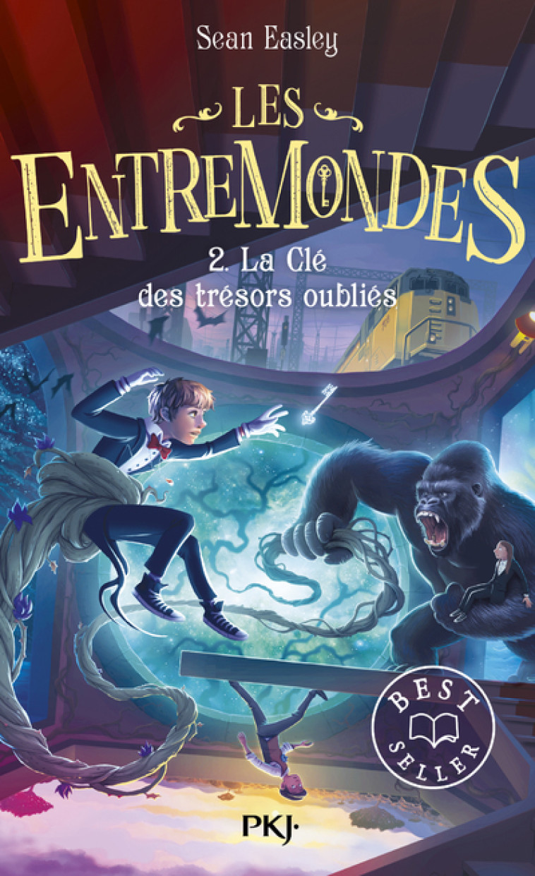 Les Entremondes - Tome 2 La clé des trésors oubliés - Sean Easley - POCKET JEUNESSE