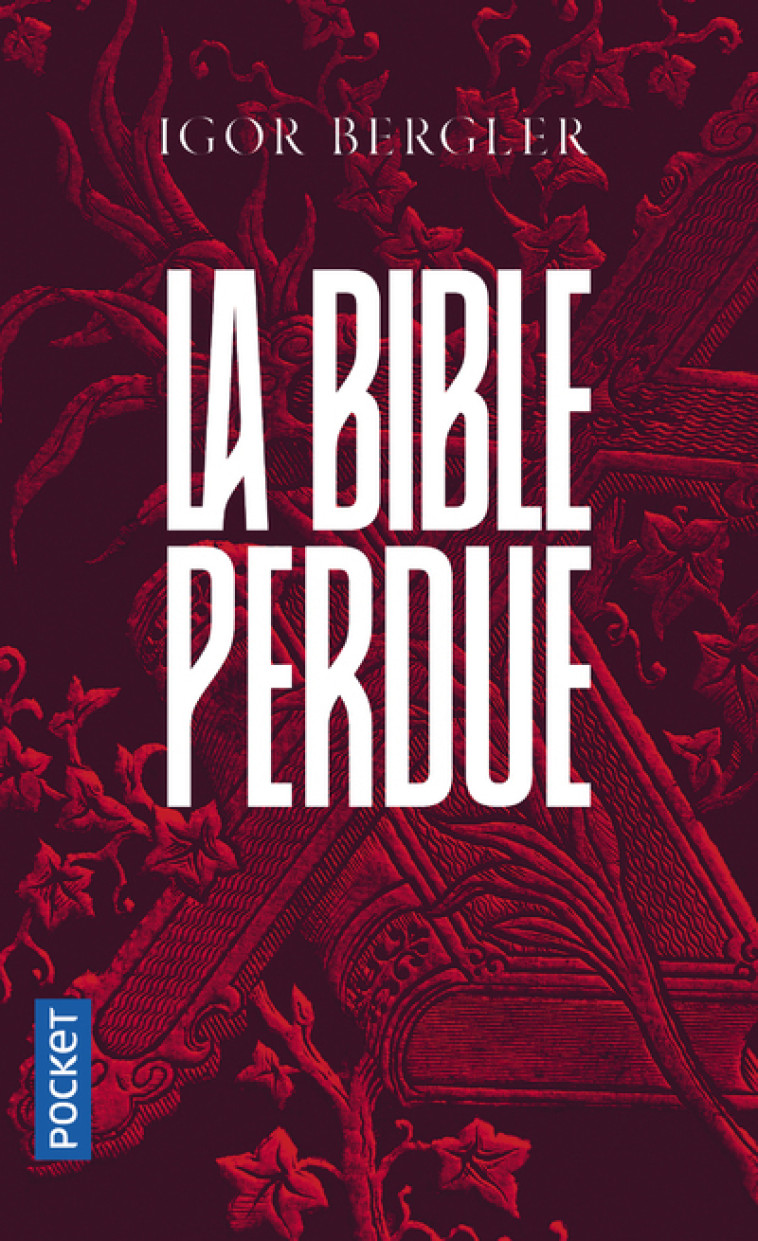 La Bible perdue - Igor Bergler - POCKET