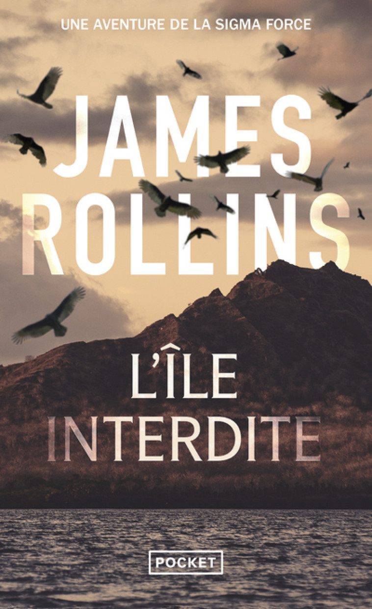 L'île interdite - James Rollins - POCKET