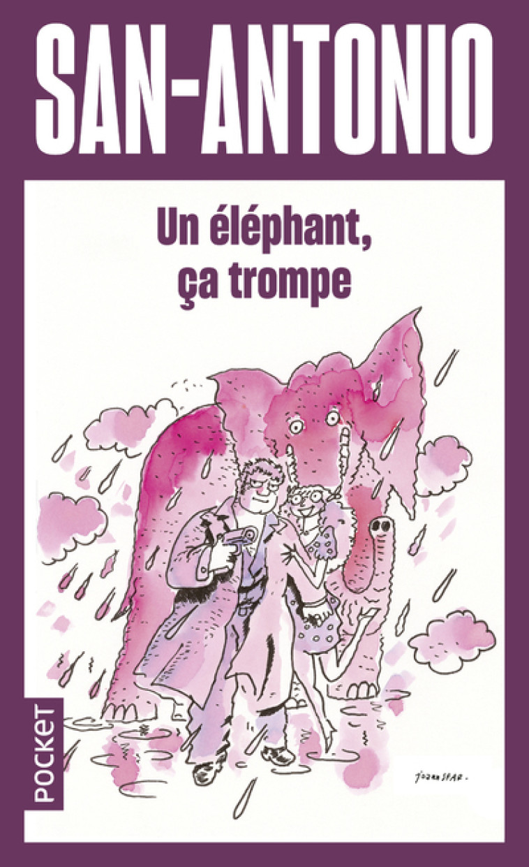 Un éléphant, ça trompe -  San-Antonio - POCKET