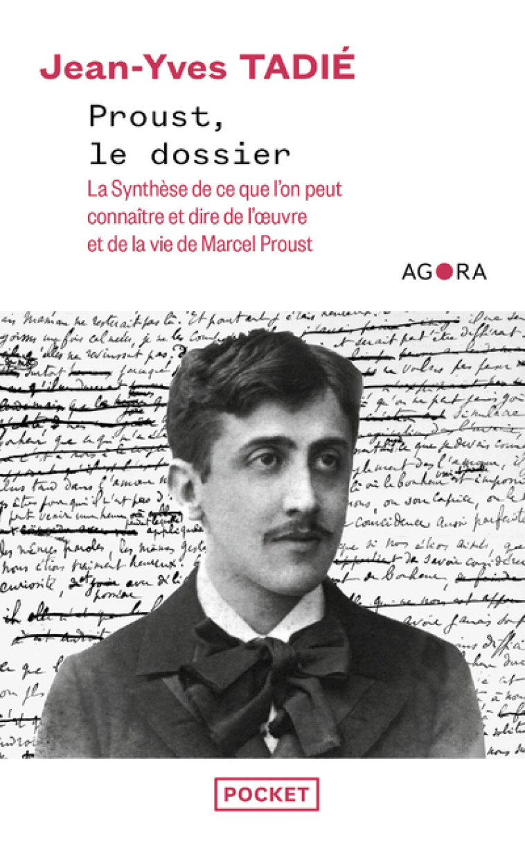 Proust, le dossier - Jean-Yves Tadié - POCKET