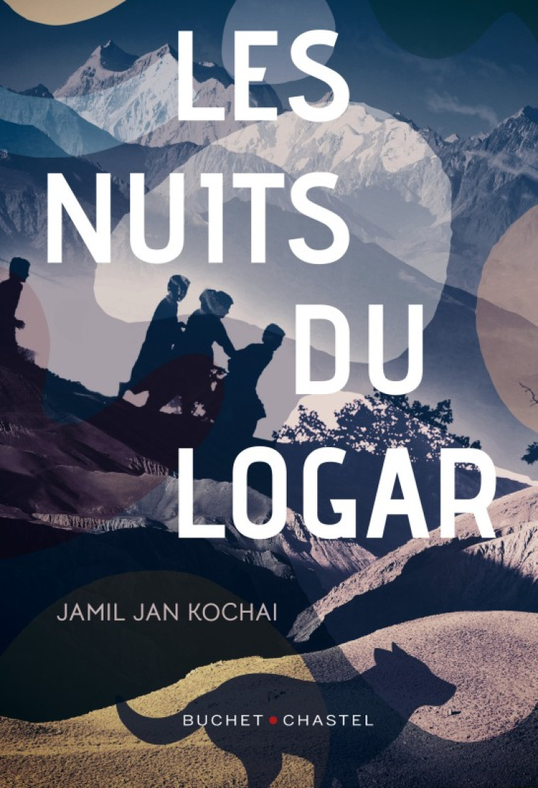 Les nuits du Logar - Jamil Jan Kochai - BUCHET CHASTEL