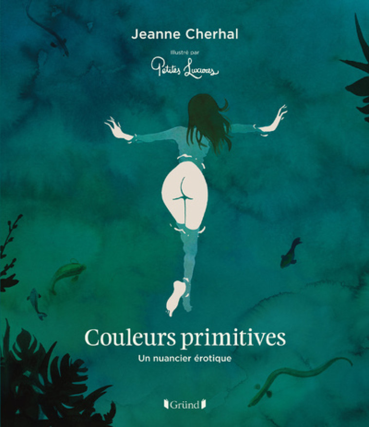 Couleurs primitives - Jeanne Cherhal - GRUND