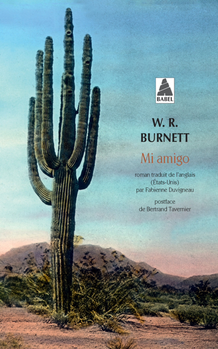 Mi amigo - W. R. Burnett - ACTES SUD