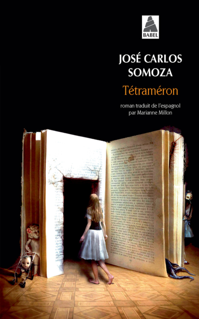 Tétraméron - José Carlos Somoza - ACTES SUD