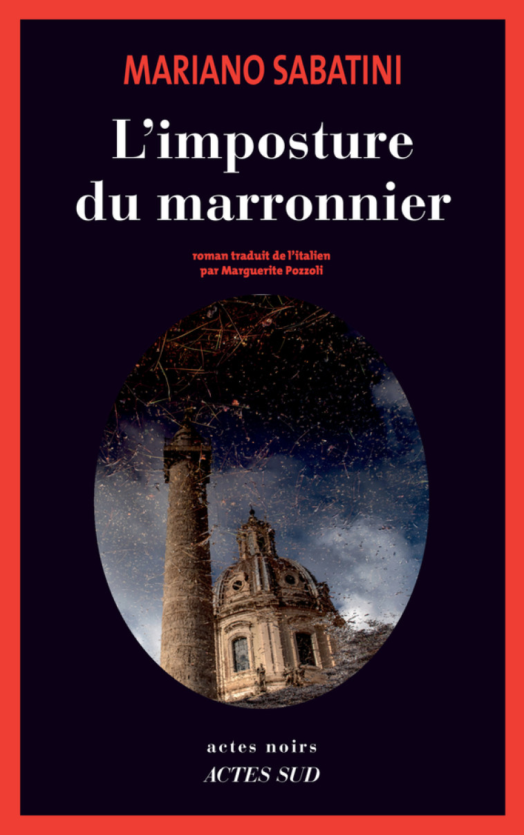 L'Imposture du marronnier - Mariano Sabatini - ACTES SUD