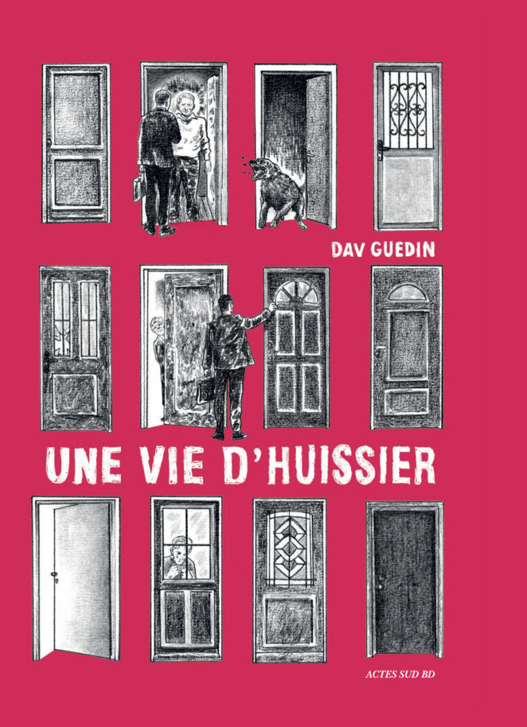 Une vie d'huissier - Dav Guedin - ACTES SUD