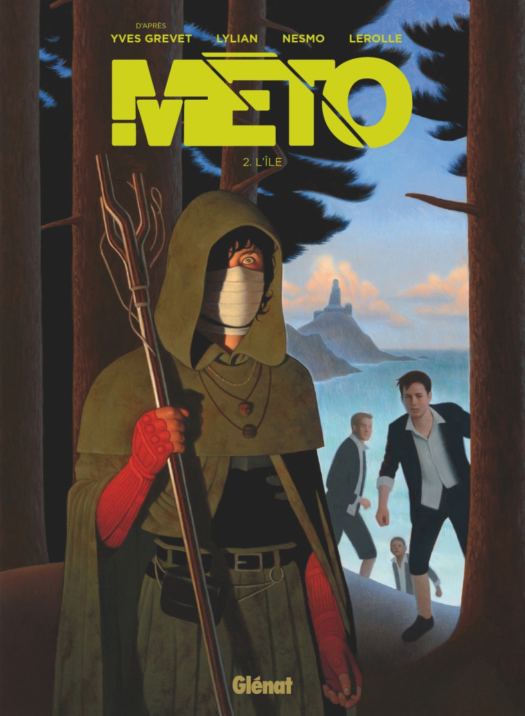 Méto - Tome 02 - Yves Grevet - GLENAT