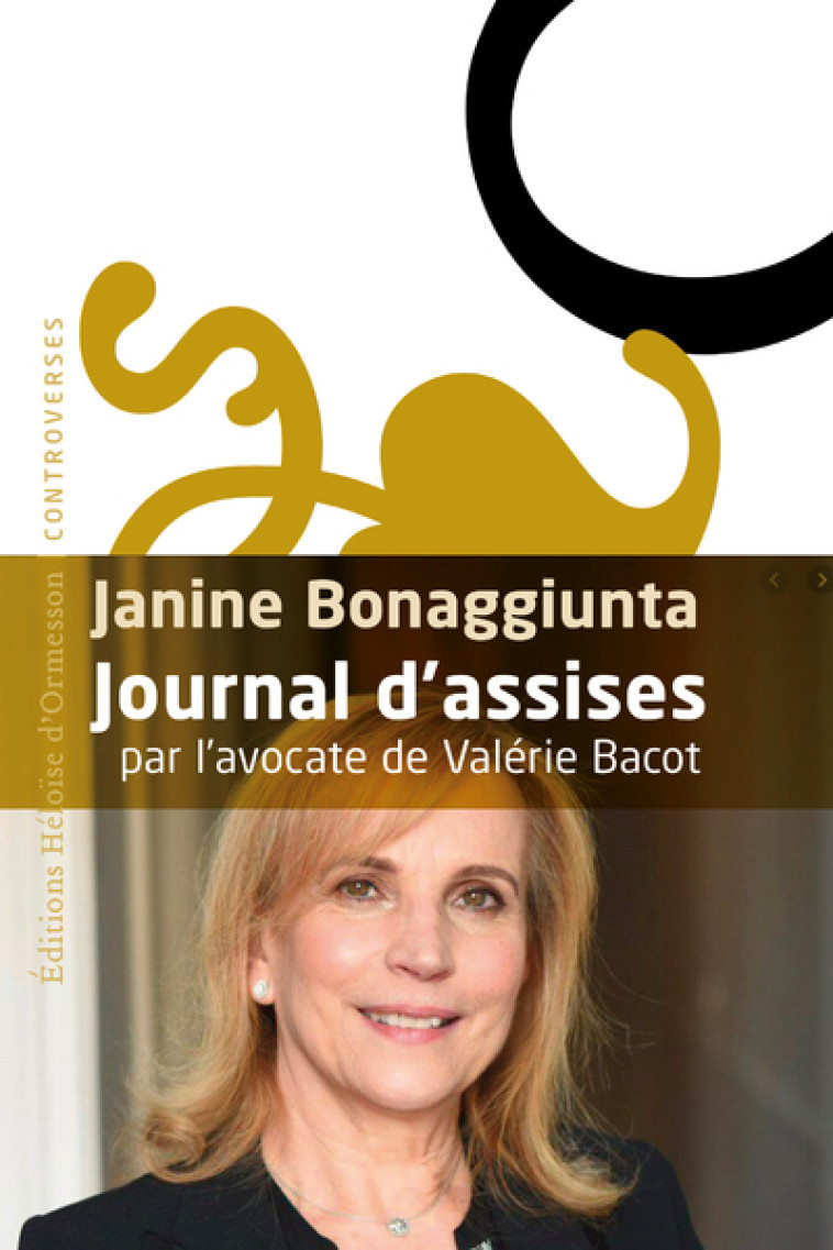 Journal d'assises - Janine Bonaggiunta - H D ORMESSON