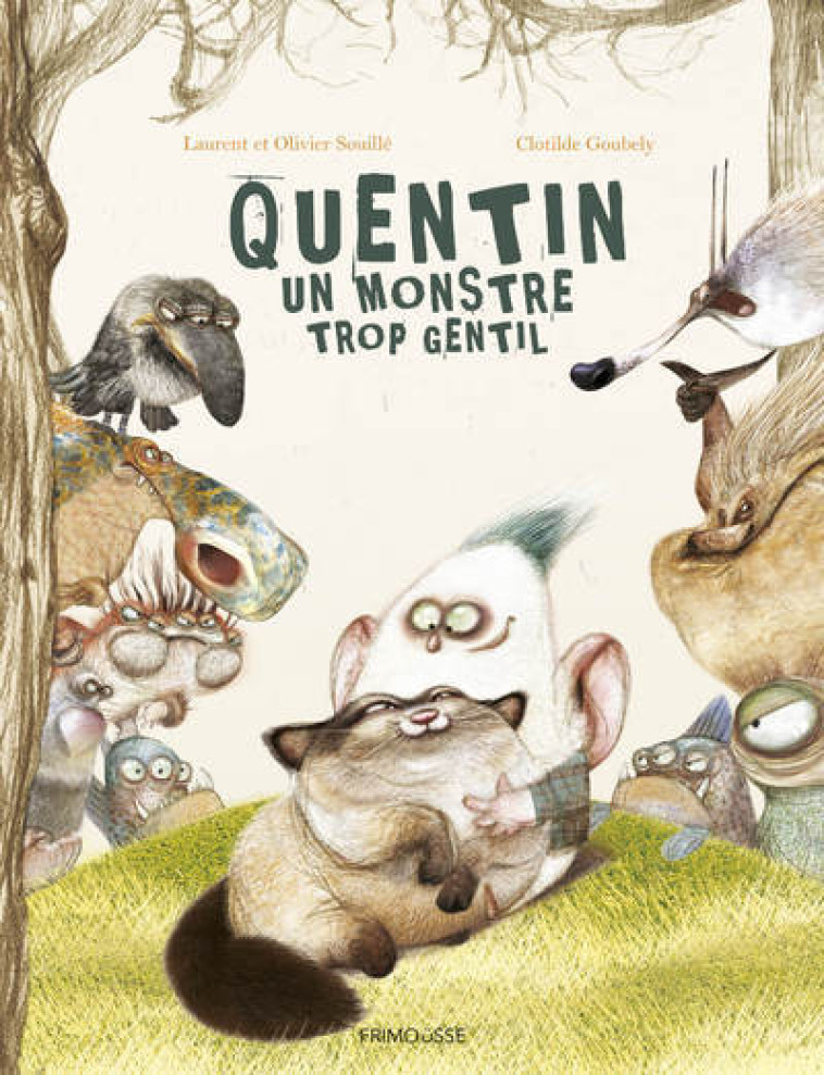 Quentin, le monstre trop gentil - Laurent Souille - FRIMOUSSE