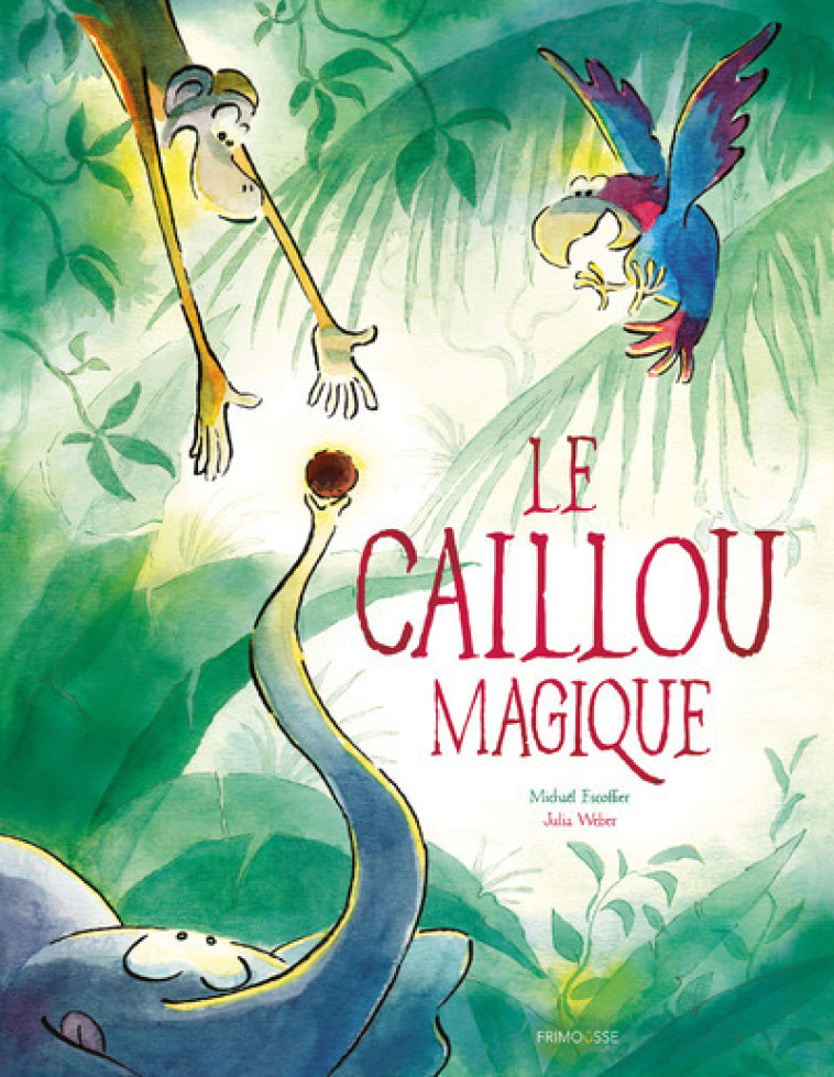 Le caillou magique - Michaël Escoffier - FRIMOUSSE