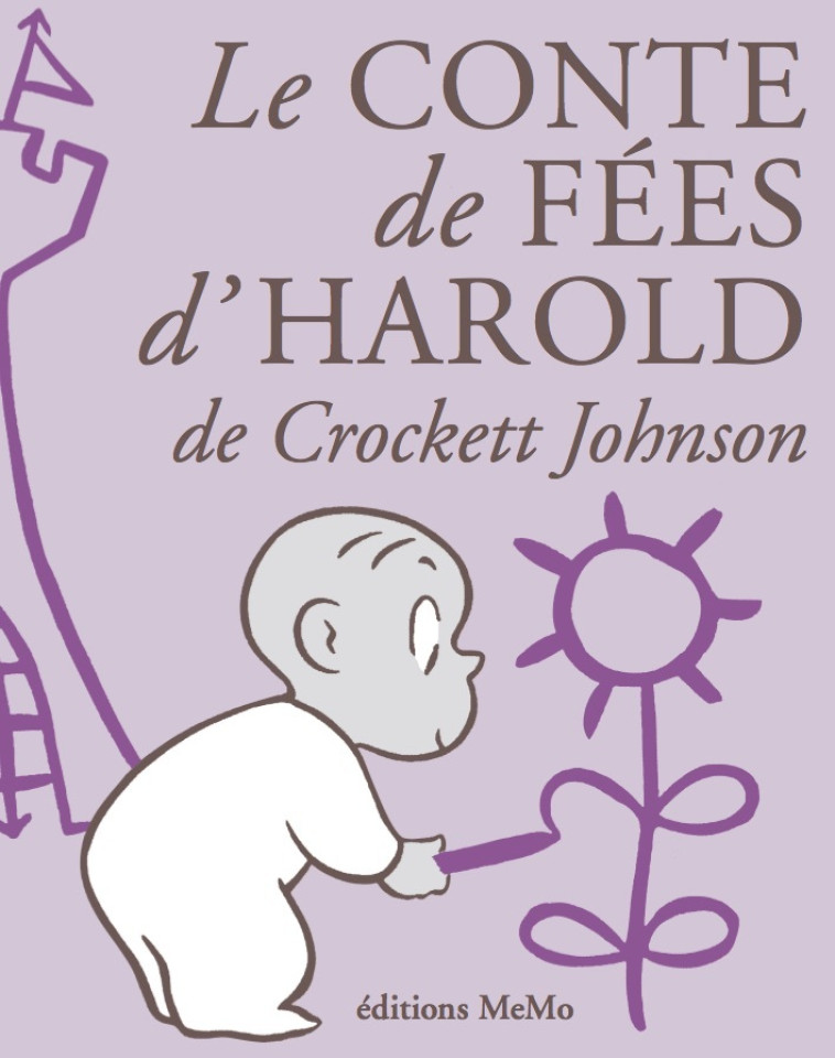 Le conte de fée d'Harold - Crockett Johnson - MEMO