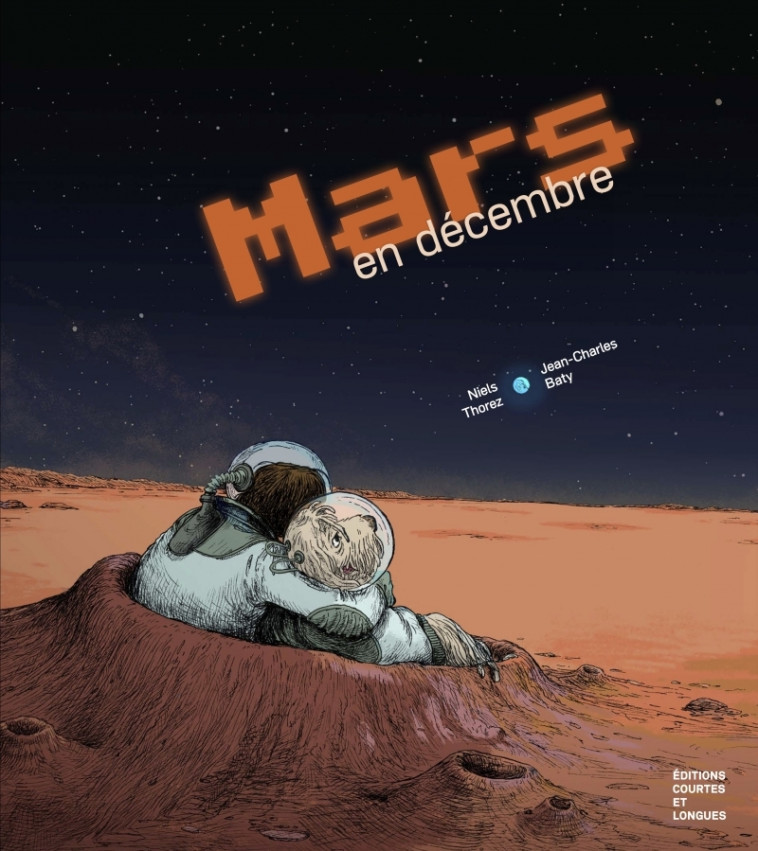 Mars en décembre - Niels Thorez - COURTES LONGUES