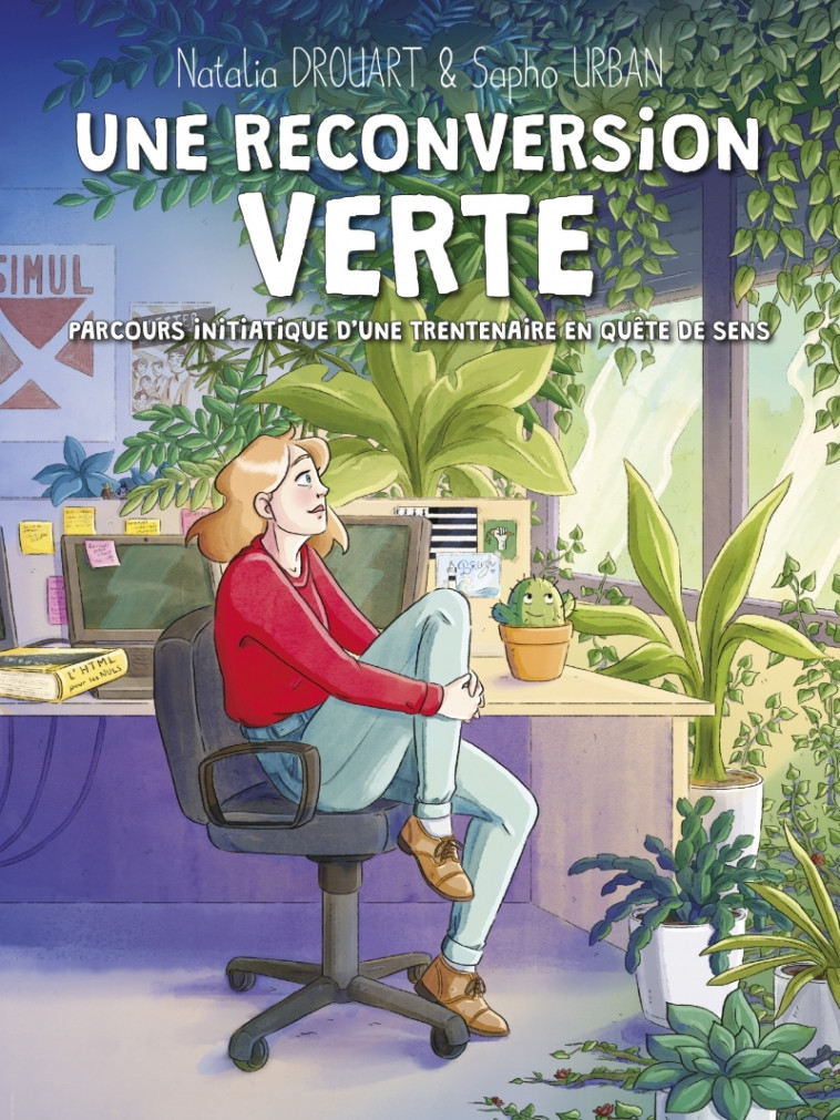 Une reconversion verte - Parcours initiatique d'une trentena - Natalia DROUART - CLAIR DE LUNE