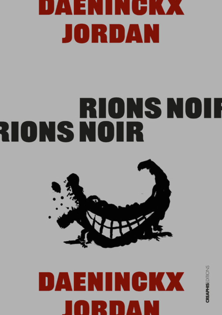 Rions noir - Didier  Daeninckx - CREAPHIS