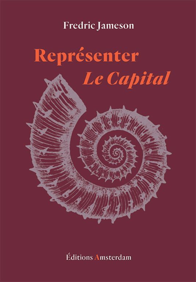 Representer Le Capital - Fredric Jameson - AMSTERDAM